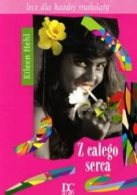 Z całego serca - Eileen Hehl