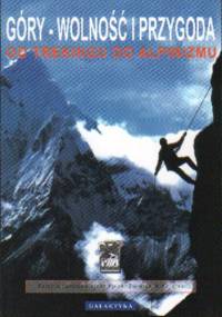 Góry wolność i przygoda - Don Graydon, Kurt Hanson