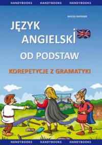 Język angielski od podstaw - korepetycje z gramatyki - Maciej Matasek