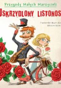 Uskrzydlony listonosz - Christelle Huet-Gomez, Olivier Nomblot