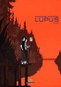 Lupus tom 2 - Frederik Peeters