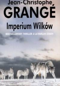 Imperium wilków - Jean-Christophe Grangé
