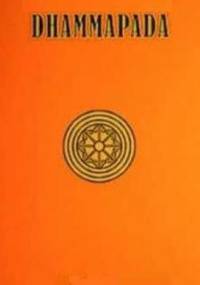 Dhammapada - Ścieżka Prawdy Buddy - Budda Siakjamuni