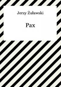 Pax - Jerzy Żuławski