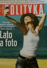 Polityka, nr 33/2015 - Redakcja tygodnika Polityka
