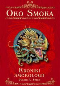 Oko Smoka - Dugald A. Steer