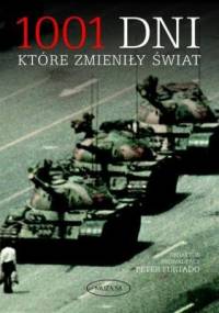 1001 dni, które zmieniły świat - Peter Furtado