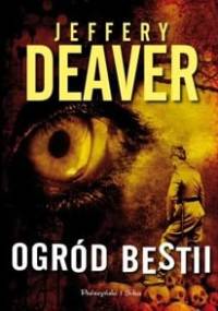 Ogród bestii - Jeffery Deaver