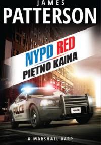 Piętno Kaina - James Patterson, Marshall Karp