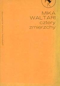 Cztery zmierzchy - Mika Waltari