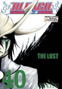 Bleach 40. The Lust - Tite Kubo