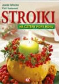 Stroiki na cztery pory roku - Joanna Tołłoczko, Piotr Syndoman