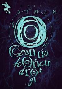 Ocean na końcu drogi - Neil Gaiman