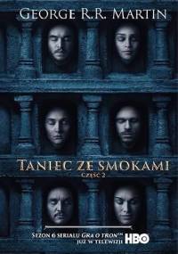 Taniec ze smokami. Część 2 - George R.R. Martin