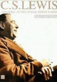 C. S. Lewis. Chłopiec, który spisał dzieje Narnii - Michael White