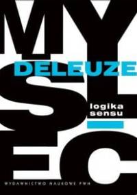Logika sensu - Gilles Deleuze