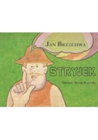 Stryjek - Jan Brzechwa