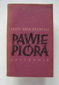 Pawie pióra - Leon Kruczkowski