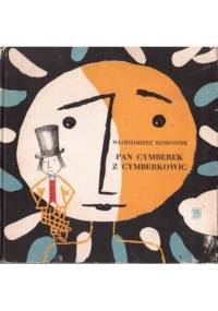 Pan Cymberek z Cymberkowic - Włodzimierz Słobodnik