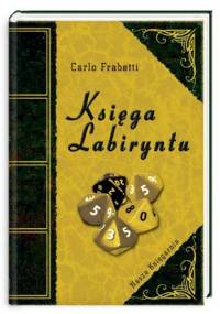 Księga Labiryntu - Carlo Frabetti