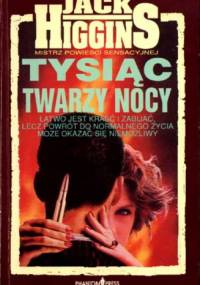 Tysiąc Twarzy Nocy - Jack Higgins