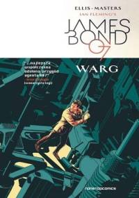 James Bond tom 1: Warg - Warren Ellis, Jason Masters