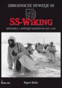 SS-Wiking. Historia 5 dywizji Waffen SS 1941-1945 - Rupert Butler