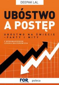 Ubóstwo a postęp - Deepak Lal