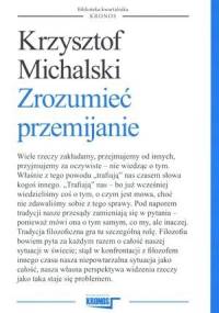 Zrozumieć przemijanie - Krzysztof Michalski