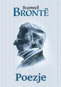 Poezje - Patrick Branwell Brontë