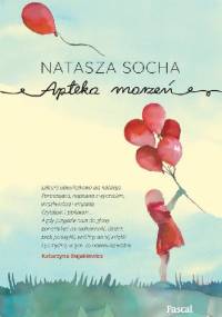 Apteka marzeń - Natasza Socha