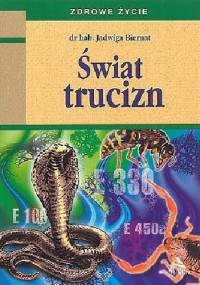 Świat trucizn - Jadwiga Biernat