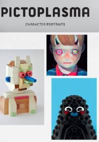 Pictoplasma Character Portraits - Various