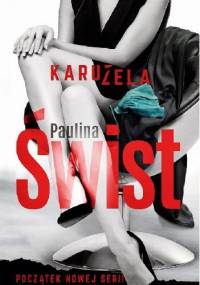 Karuzela - Paulina Świst