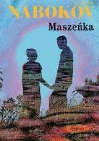 Maszeńka - Vladimir Nabokov