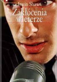 Zakłócenia w eterze - Irwin Shaw