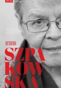Outsiderka - Małgorzata Szpakowska