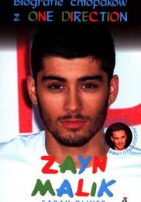 Zayn Malik, Liam Payne. Biografie Chłopaków z One Direction - Sarah Oliver
