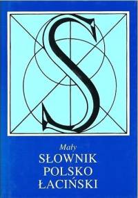 Mały słownik polsko-łaciński - Lidia Winniczuk