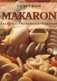 Makaron. Leksykon. Składniki - Podawanie - Przepisy - Tobias Pehle, Birgit Andrich