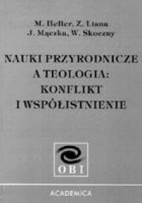 Nauki przyrodnicze a teologia: konflikt i współistnienie