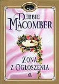 Żona z ogłoszenia - Debbie Macomber