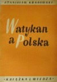 Watykan a Polska - Stanisław Krasowski