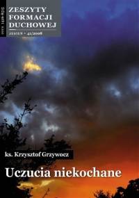 Uczucia niekochane - Krzysztof Grzywocz