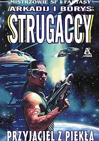 Przyjaciel z piekła - Arkadij Strugacki, Borys Strugacki