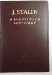 O podstawach leninizmu - Józef Stalin