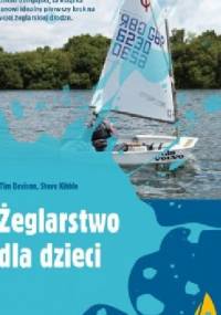 Żeglarstwo dla dzieci - Tim Davison, Steve Kibble