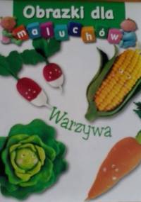 Obrazki dla maluchów. Warzywa - Émilie Beaumont, Nathalie Bélineau