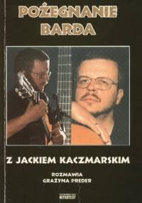 Pożegnanie barda - Grażyna Preder