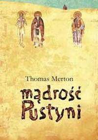 Mądrość pustyni - Thomas Merton
